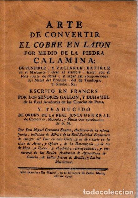Libri di seconda mano: Arte de convertir el sobre en lat&oacute;n por medio de la piedra calamina... - Gallon/Duhamel