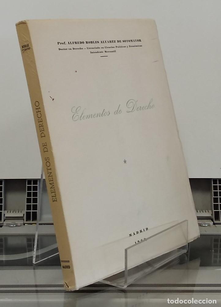 Libros: Elementos de derecho (+ cuadernillo con el programa de la asignatura) - Alfredo Robes &Aacute;lvarez de Sot - Foto 1