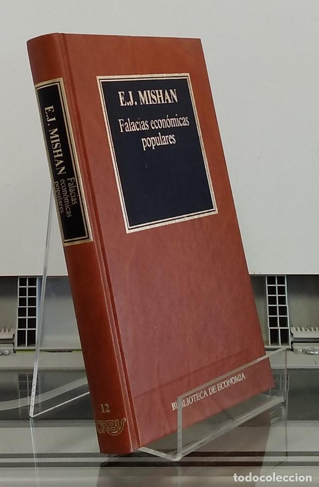 Libros: Falacias econ&oacute;micas populares - E. J. Mishan - Foto 1