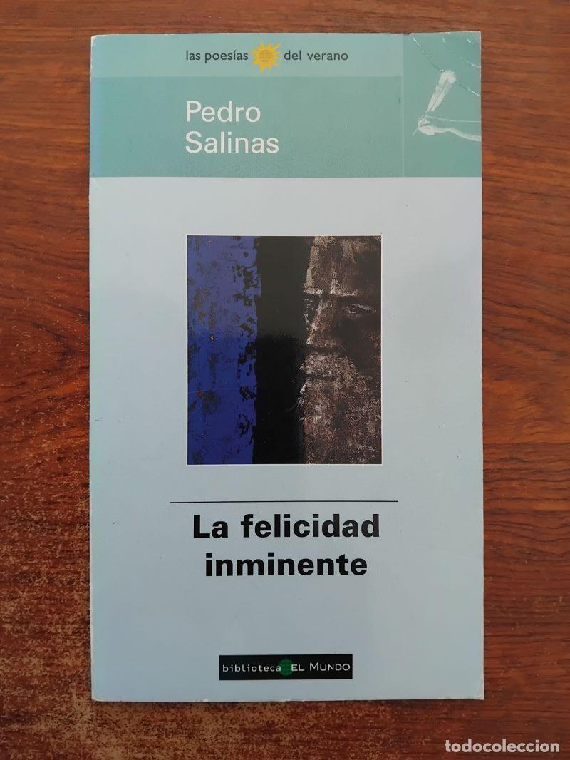 Libros: La felicidad inminente - Pedro Salinas - Foto 1