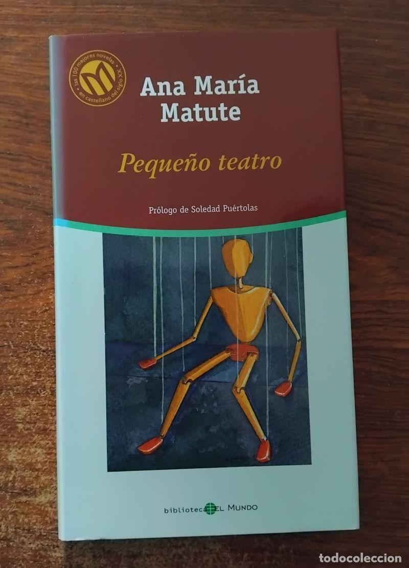 Libros: Peque&ntilde;o teatro - Ana Mar&iacute;a Matute - Foto 1