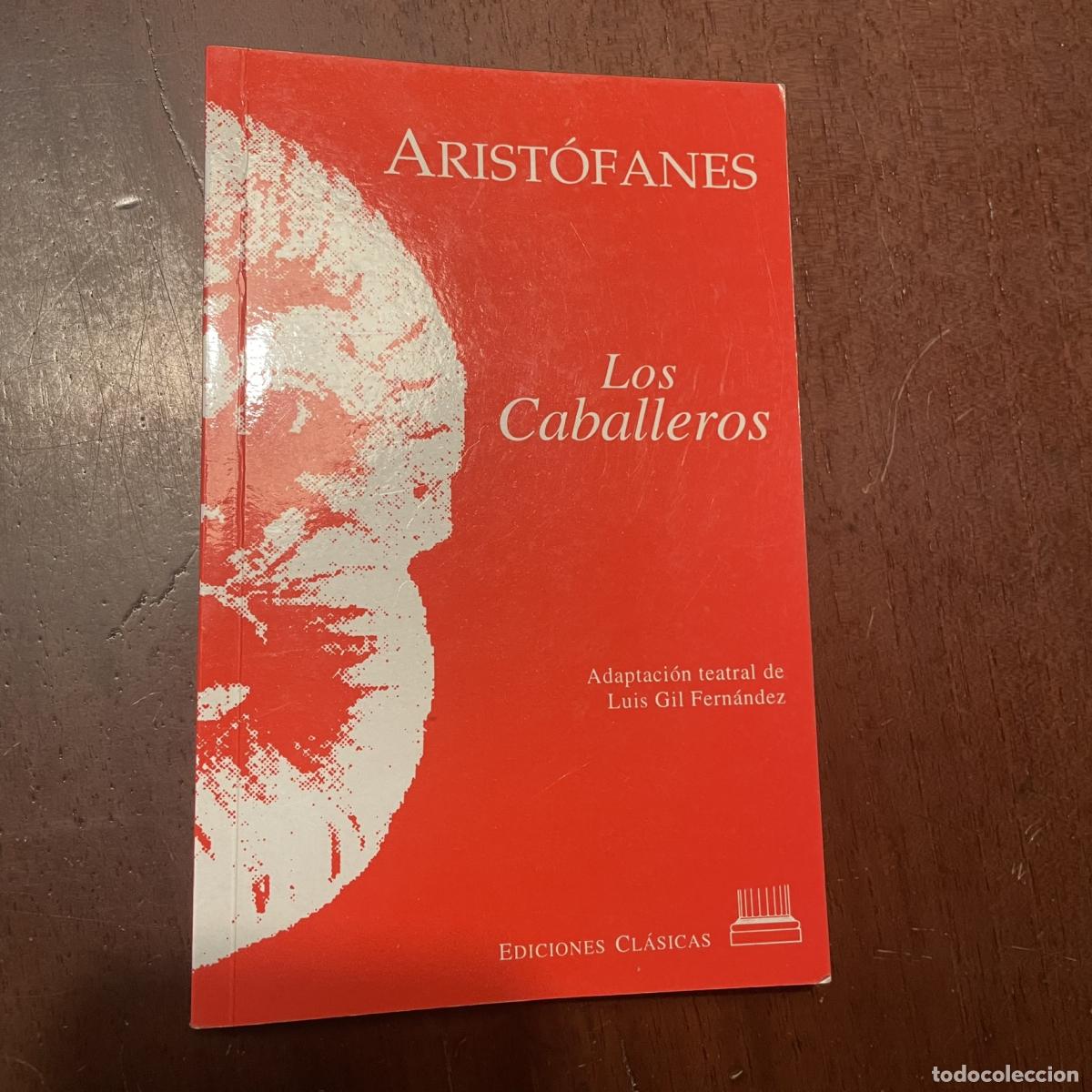 Libros: Los caballeros - Arist&oacute;fanes - Foto 1