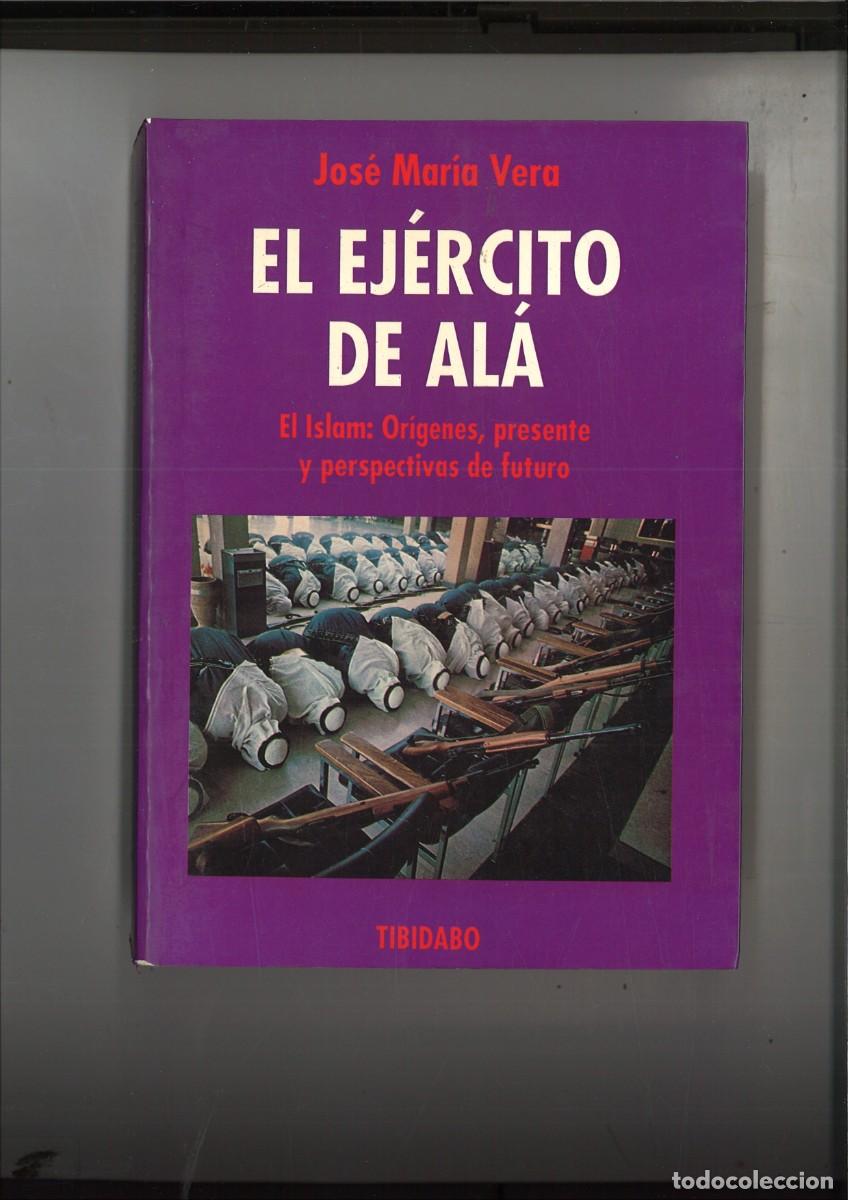 Libros: EL EJERCITO DE ALA. Jose Maria Vera - Foto 1