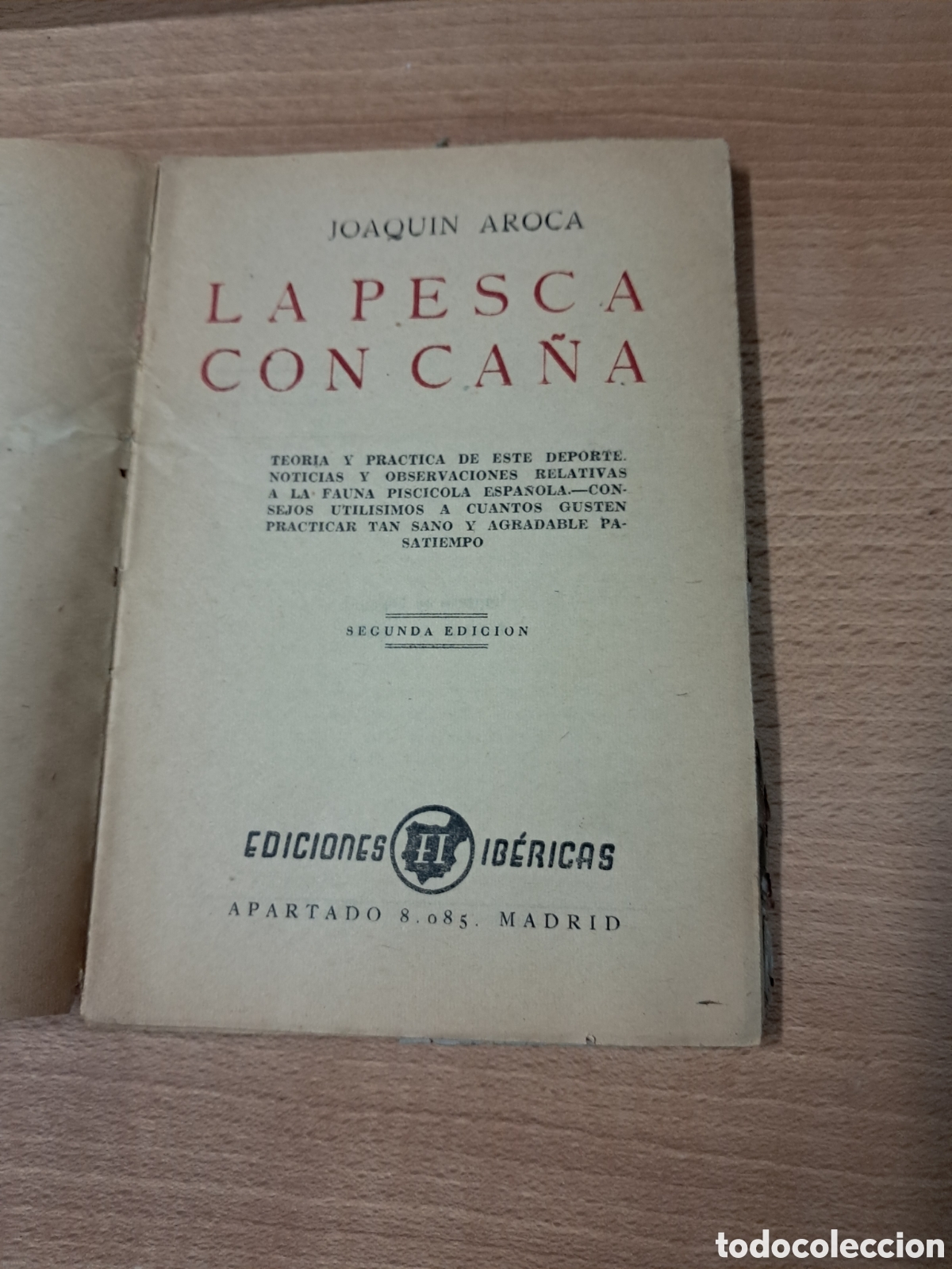 Libros: La pesca con ca&ntilde;a Joaqu&iacute;n aroca ediciones ibericas - Foto 2
