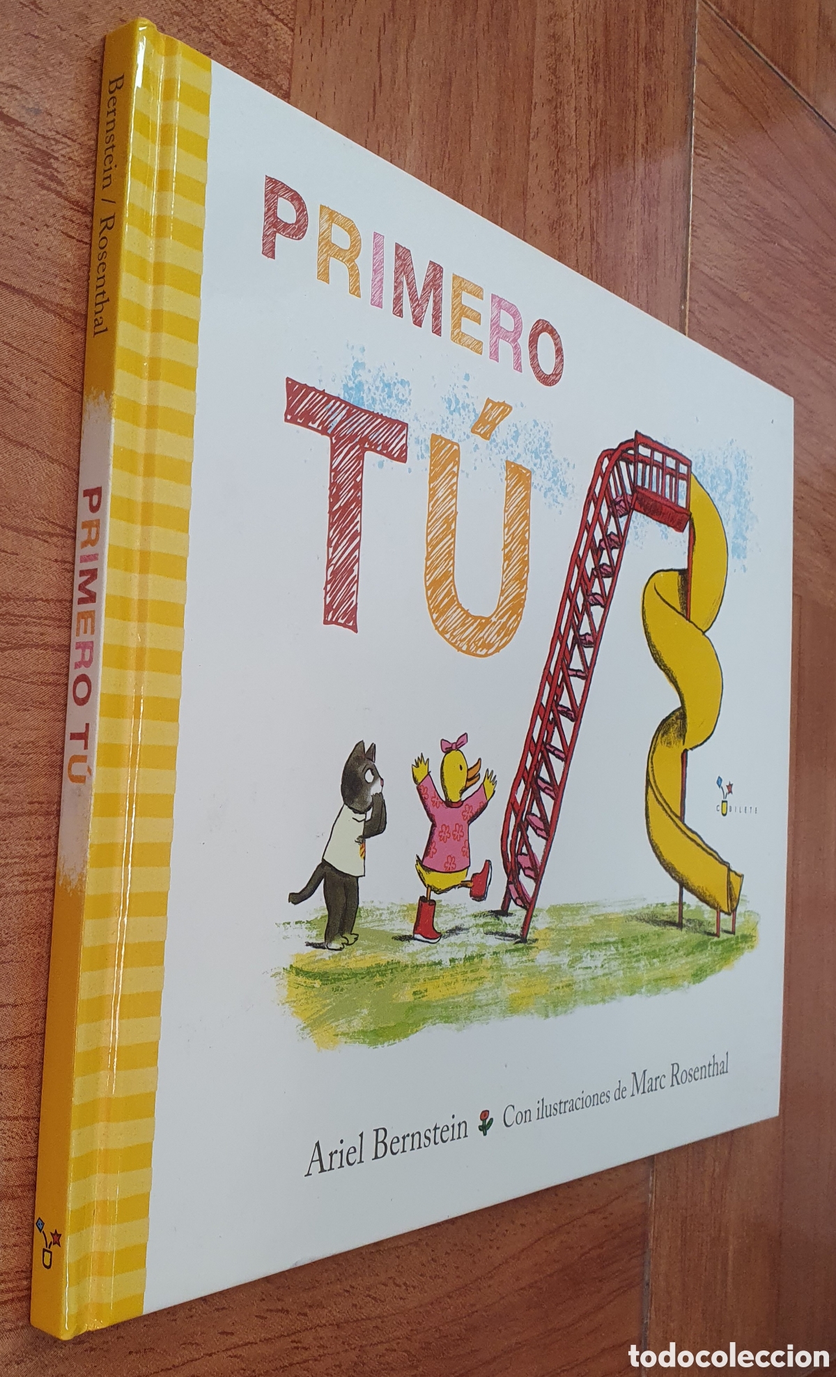 Libros: Primero t&uacute; � Cubilete - Ariel Bernstein / Marc Rosenthal - Foto 1