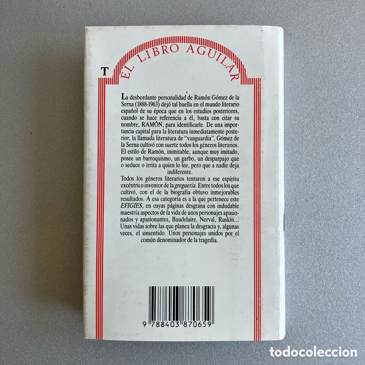 Libros: Efigies, G&oacute;mez de la Serna - Aguilar - Foto 2