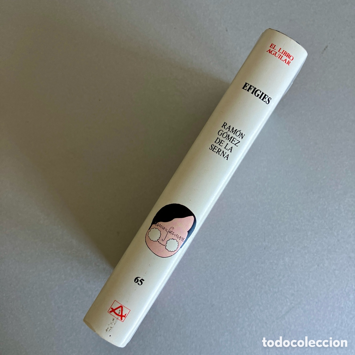 Libros: Efigies, G&oacute;mez de la Serna - Aguilar - Foto 3