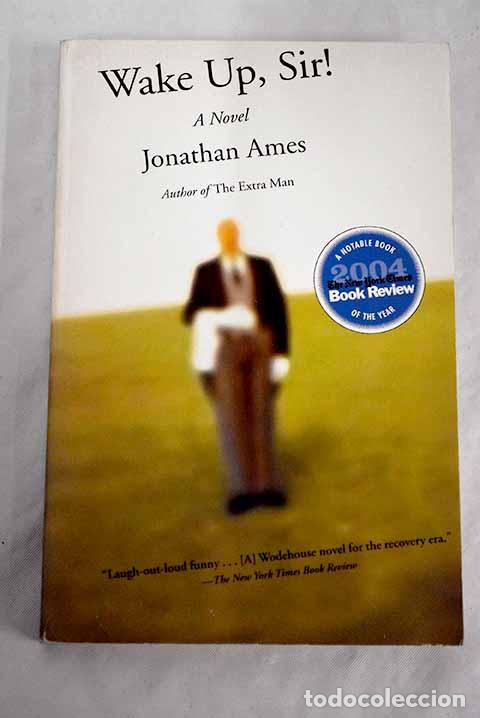Libros: Wake up, sir!: Ames, Jonathan.- Ames, Jonathan - Foto 1