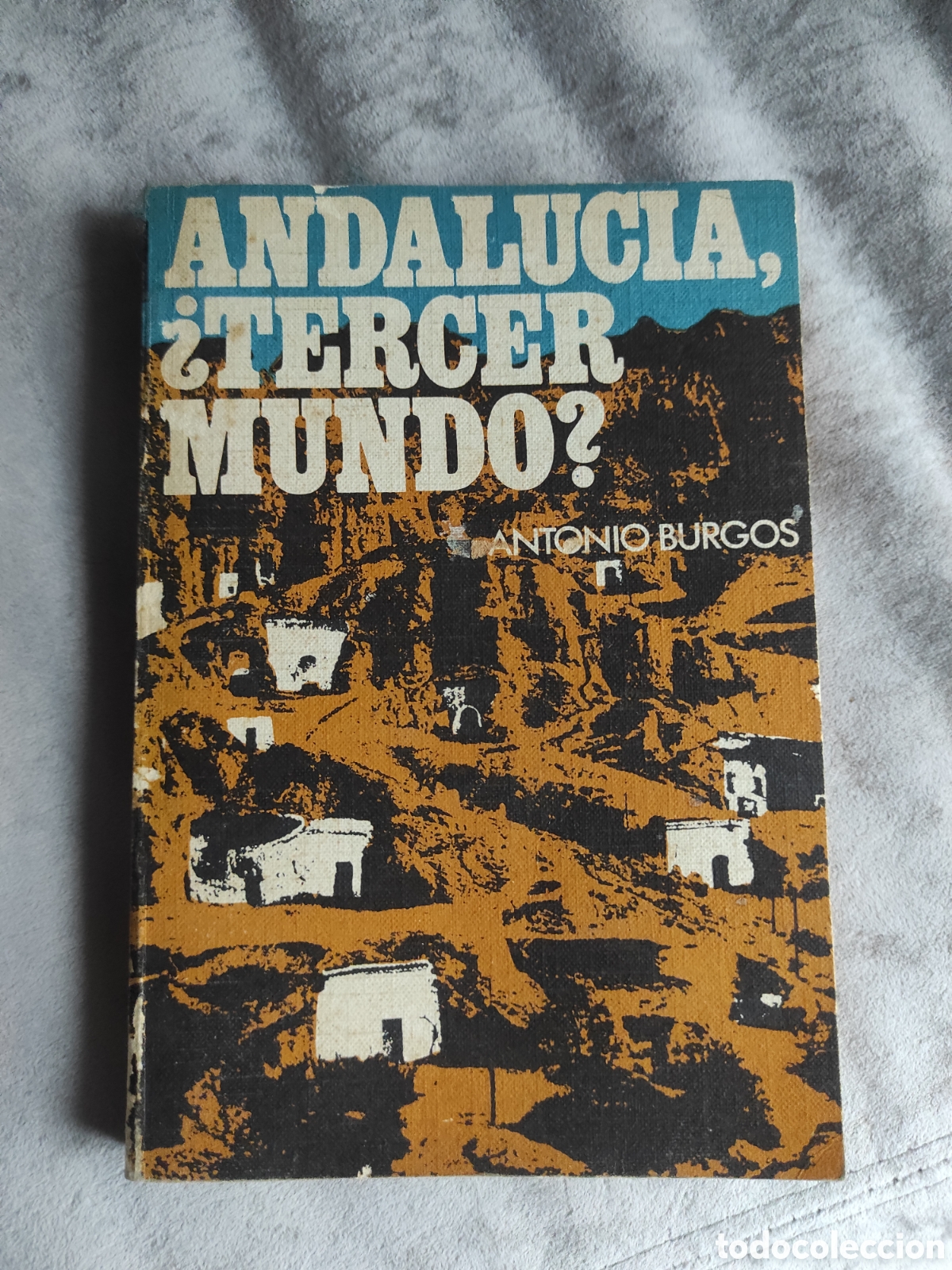 Libros: ANDALUCIA, TERCER MUNDO? - Foto 1