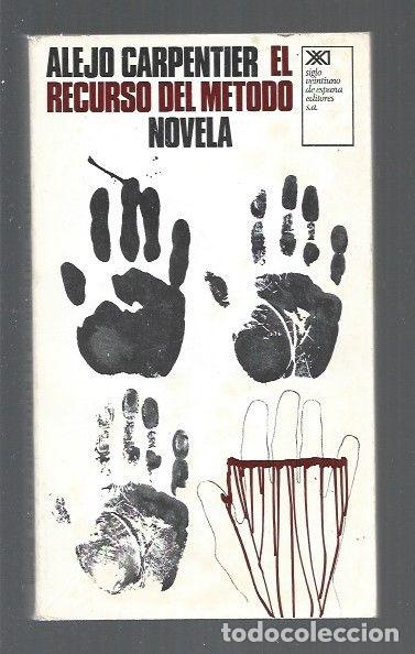 Libros: RECURSO DEL METODO - CARPENTIER, ALEJO - Foto 1