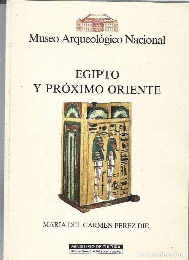 Libros: EGIPTO Y PROXIMO ORIENTE - PEREZ DIE, MARIA DEL CARMEN - Foto 1