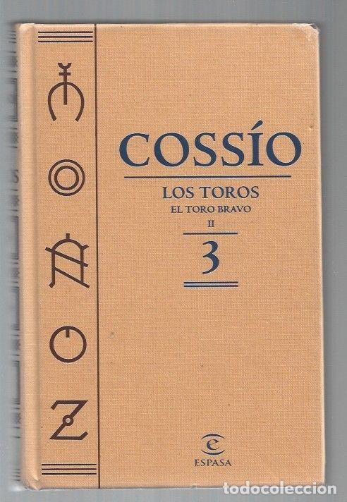 Libros: COSSIO. LOS TOROS. TOMO 2: EL TORO BRAVO II - COSSIO - Foto 1