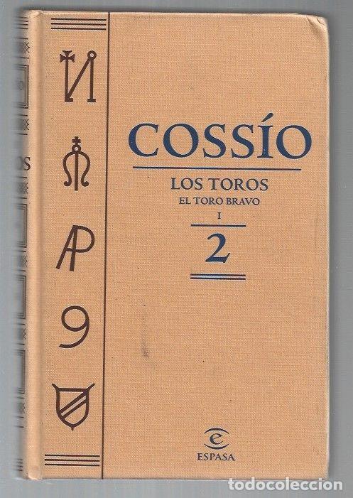 Libros: COSSIO. LOS TOROS. TOMO 2: EL TORO BRAVO I - COSSIO - Foto 1