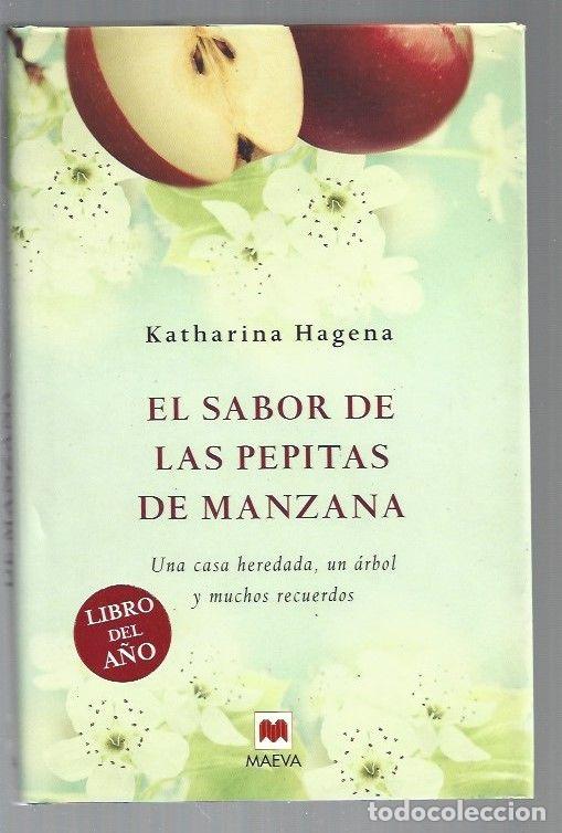 Libros: SABOR DE LAS PEPITAS DE MANZANA - EL - HAGENA, KATHARINA - Foto 1