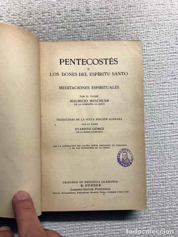 Libros: Pentecost&eacute;s o los dones del Esp&iacute;ritu Santo - M. Meschler - Foto 2