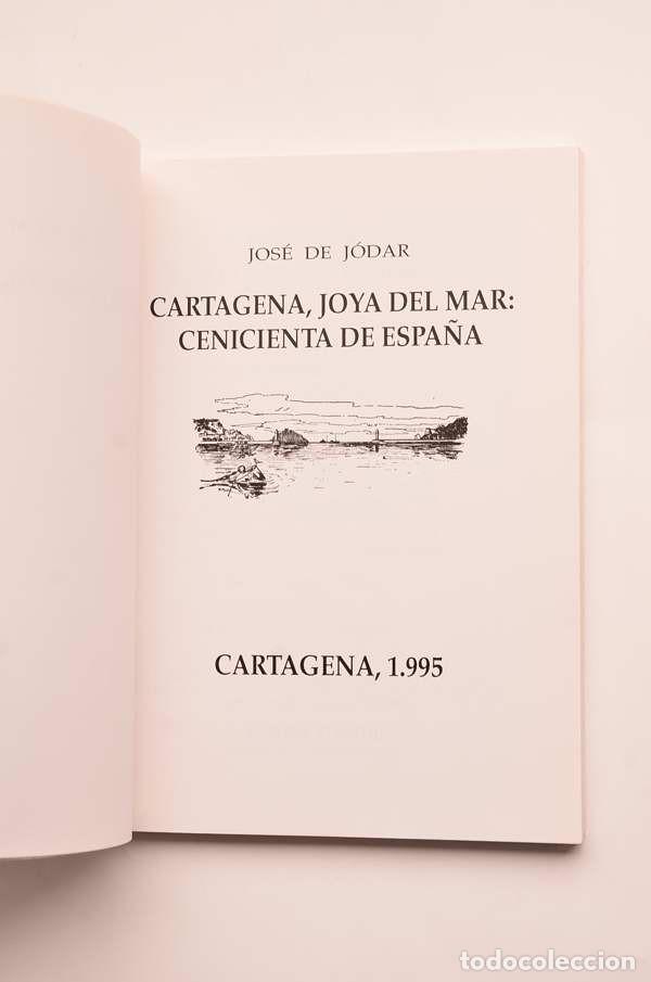 Libros: Cartagena, joya del mar: Cenicienta de Espa&ntilde;a - J&Oacute;DAR, Jos&eacute; de - Foto 2