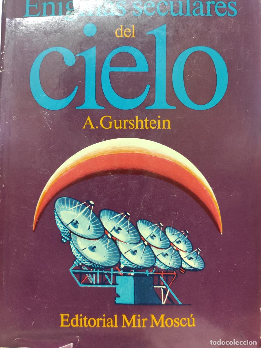 Libros: ENIGMAS SECULARES DEL CIELO - A. Gurshtein - Foto 1