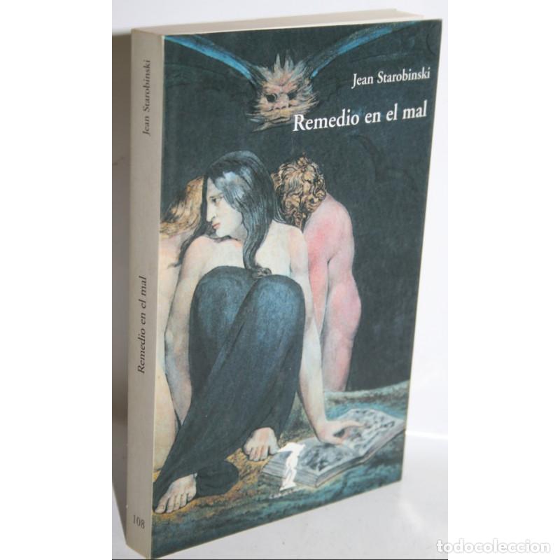 Libros: REMEDIO EN EL MAL - STAROBINSKI, Jean - Foto 1