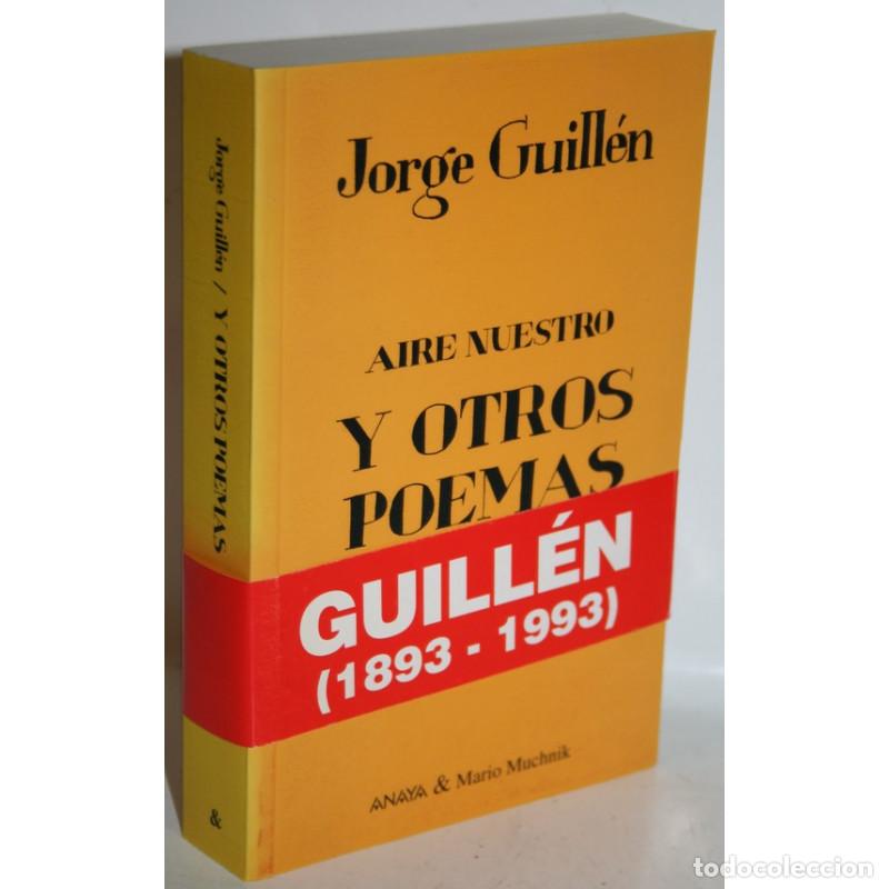 Libros: AIRE NUESTRO Y OTROS POEMAS - GUILL&Eacute;N, Jorge - Foto 1