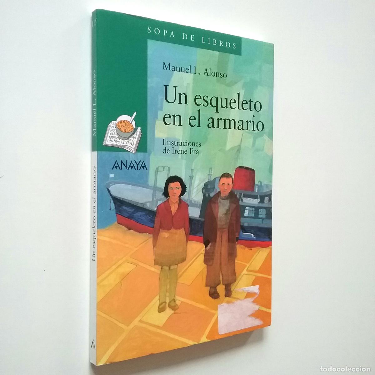 Libros: Manuel L. Alonso - Un esqueleto en el armario - Foto 1