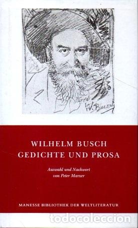 Libros: GEDICHTE UND PROSA. - BUSCH, Wilhelm. - Foto 1
