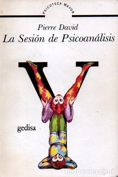 Libri di seconda mano: LA SESI&Oacute;N DE PSICOAN&Aacute;LISIS. - DAVID, Pierre.