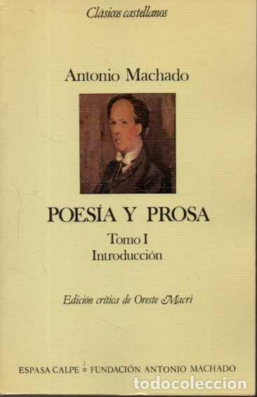 Libros: POESIA Y PROSA. TOMO I. INTRODUCCION. - MACHADO, Antonio. - Foto 1