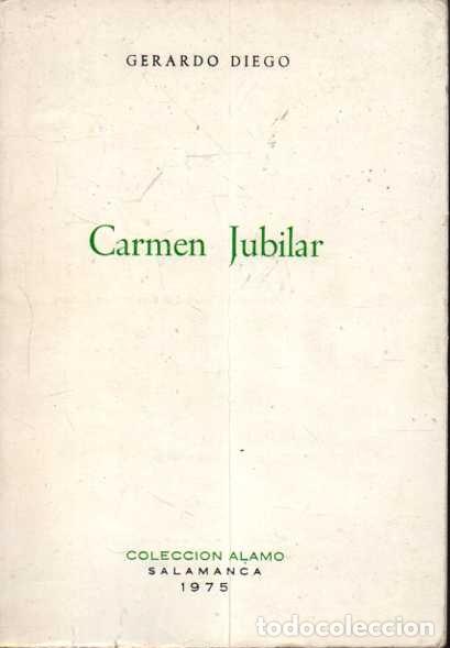 Libros: CARMEN JUBILAR. - DIEGO, Gerardo. - Foto 1