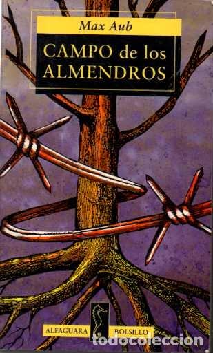 Libros: CAMPO DE LOS ALMENDROS. - AUB, Max. - Foto 1