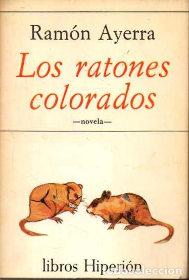 Libros: LOS RATONES COLORADOS. - AYERRA, Ram&oacute;n. - Foto 1