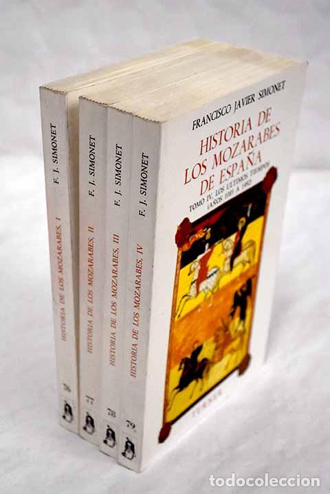 Libros: Historia de los moz&aacute;rabes de Espa&ntilde;a.- Simonet, Francisco Javier - Foto 1