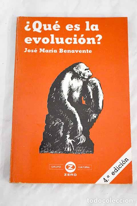 Libros: &iquest;Qu&eacute; es la evoluci&oacute;n?.- Benavente Barreda, Jos&eacute; Mar&iacute;a - Foto 1