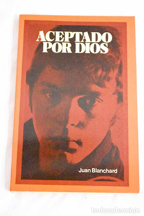 Libros: Aceptado por Dios: Blanchard, John.- Blanchard, John - Foto 1