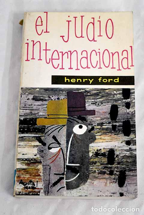 Libros: El jud&iacute;o internacional.- Ford, Henry - Foto 1