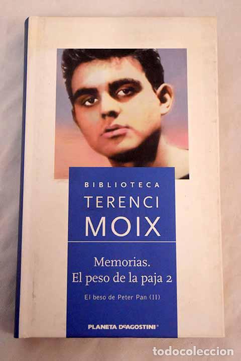 Libros: El beso de Peter Pan, tomo II.- Moix, Terenci - Foto 1