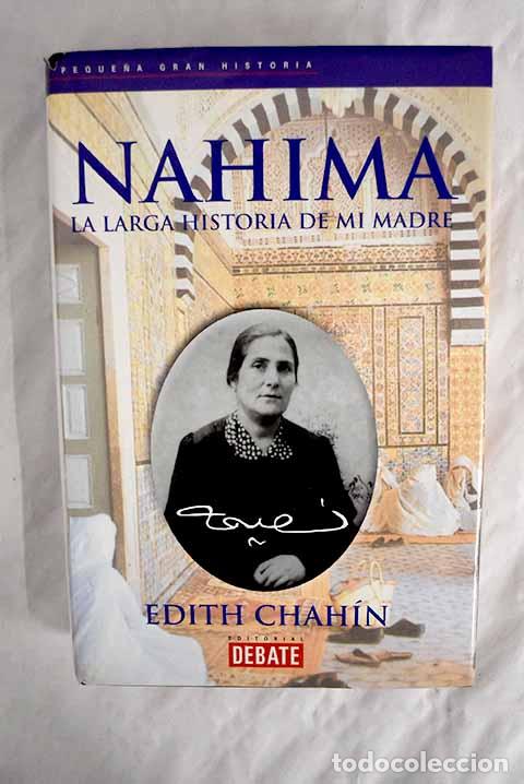 Libros: Nahima: la larga historia de mi madre.- Chah&iacute;n, Edith - Foto 1