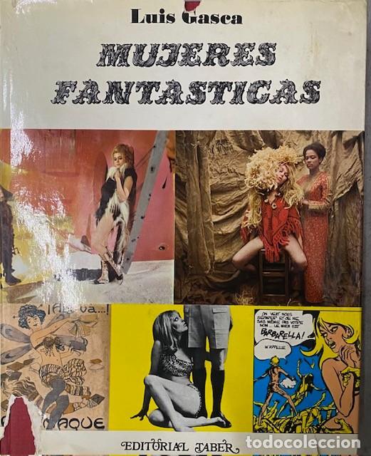 Libros: MUJERES FANTASTICAS - LUIS GASCA - Foto 1