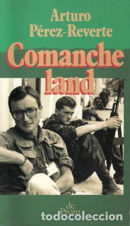 Libros: P&Eacute;REZ-REVERTE, Arturo.- - Comancheland. - Foto 2