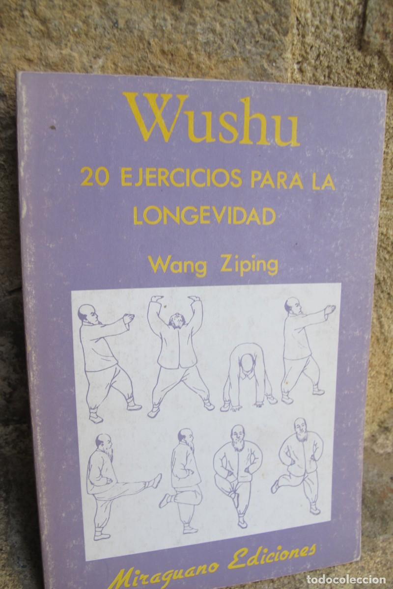 Libros: WUSHU 20 EJERCICIOS PARA LA LONGEVIDAD. WANG ZIPING - Foto 1