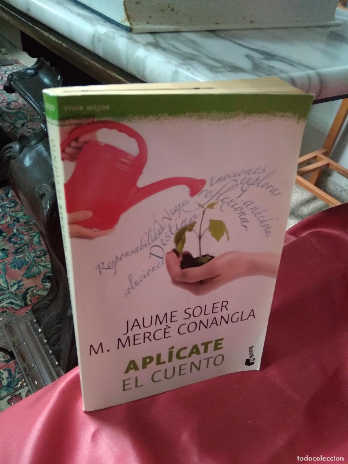 Libros: Apl&iacute;cate el cuento Jaume soler M. Merc&egrave; Conangla L.28105-456 - Foto 1