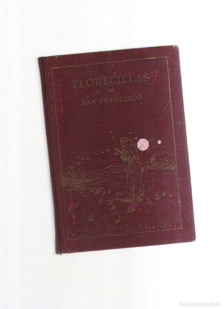Libros: FLORECILLAS DE SAN FRANCISCO EDICION POPULAR LA MAS COMPLETA - Foto 1