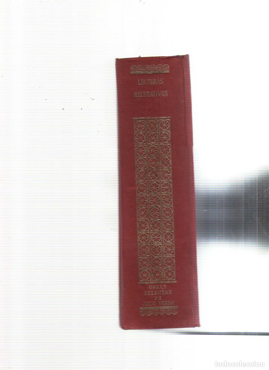 Libros: OBRAS SELECTAS DE JULIO VERNE LECTURAS RECREATIVAS - Foto 4