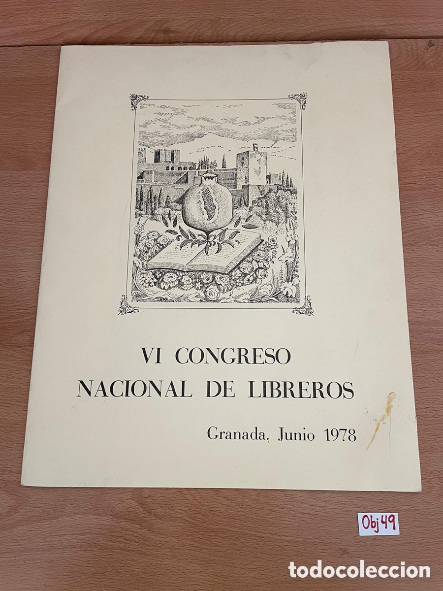 Libros: VI CONGRESO NACIONAL DE LIBREROS Granada, Junio 1978 - Foto 1