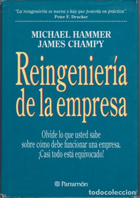 Libros: REINGENIER&Iacute;A DE LA EMPRESA - MICHAEL HAMMER - JAMES CHAMPY - Foto 1