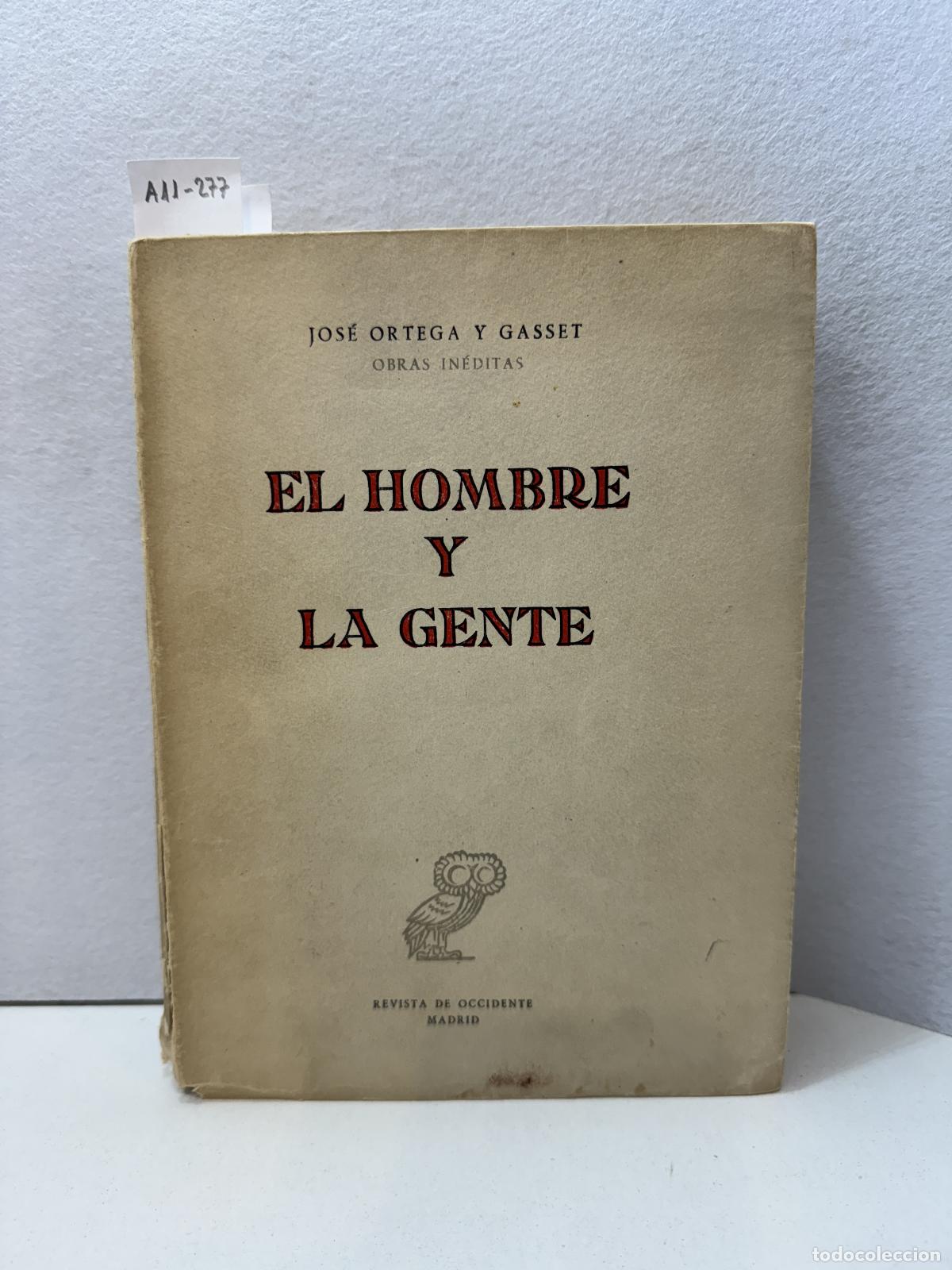 Libros: ORTEGA y GASSET, Jos&eacute;: - El Hombre y la Gente. - Foto 1