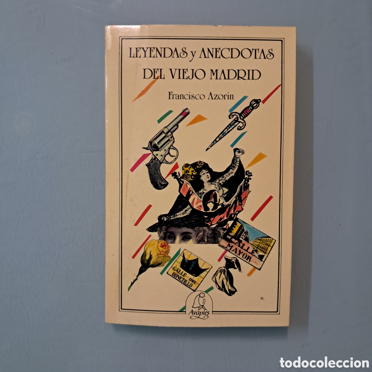 Libros: Leyendas y anedoctas del viejo Madrid Francisco Azorin - Foto 1