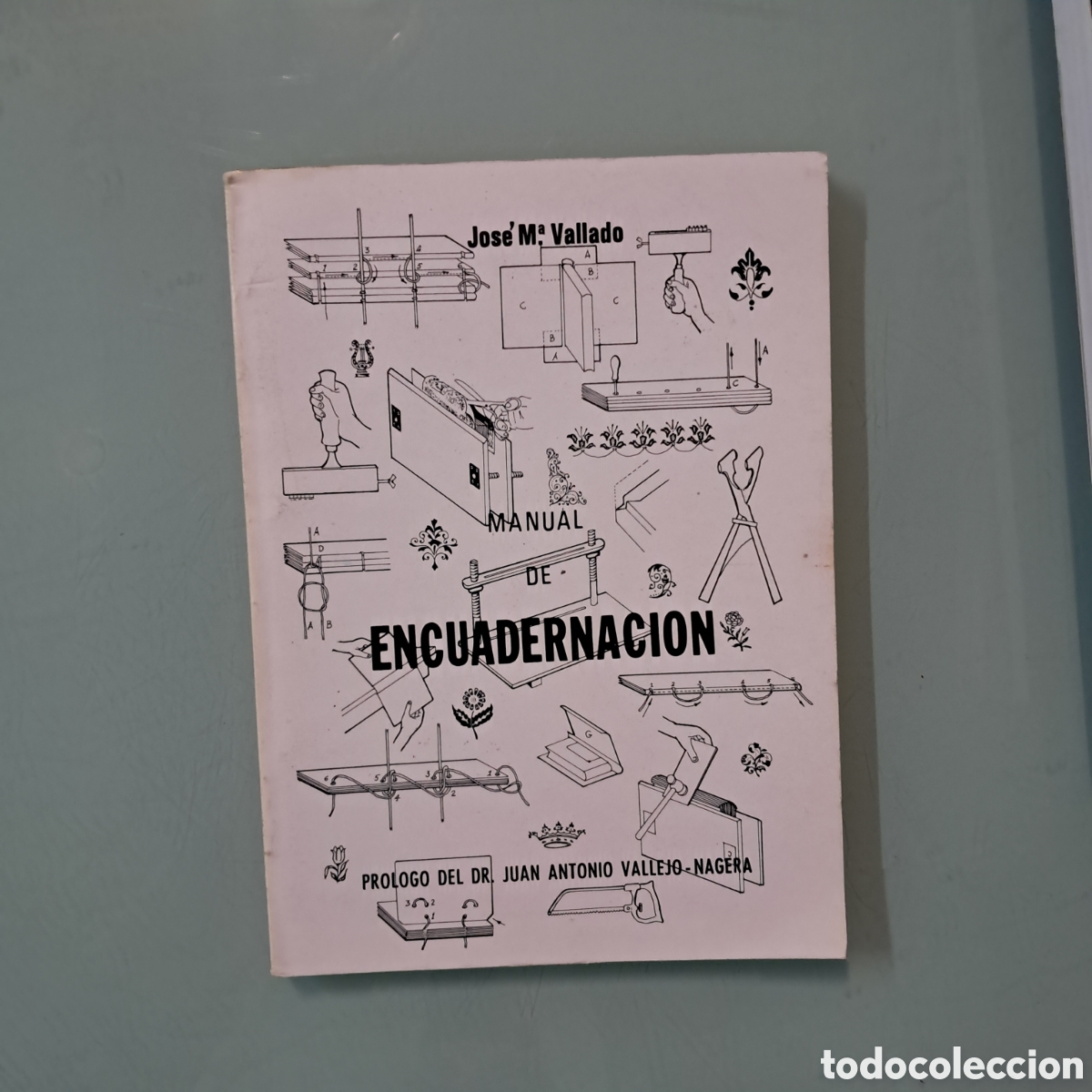 Libros: Jose Maria Vallado Manual de Encuadernaci&oacute;n - Foto 1