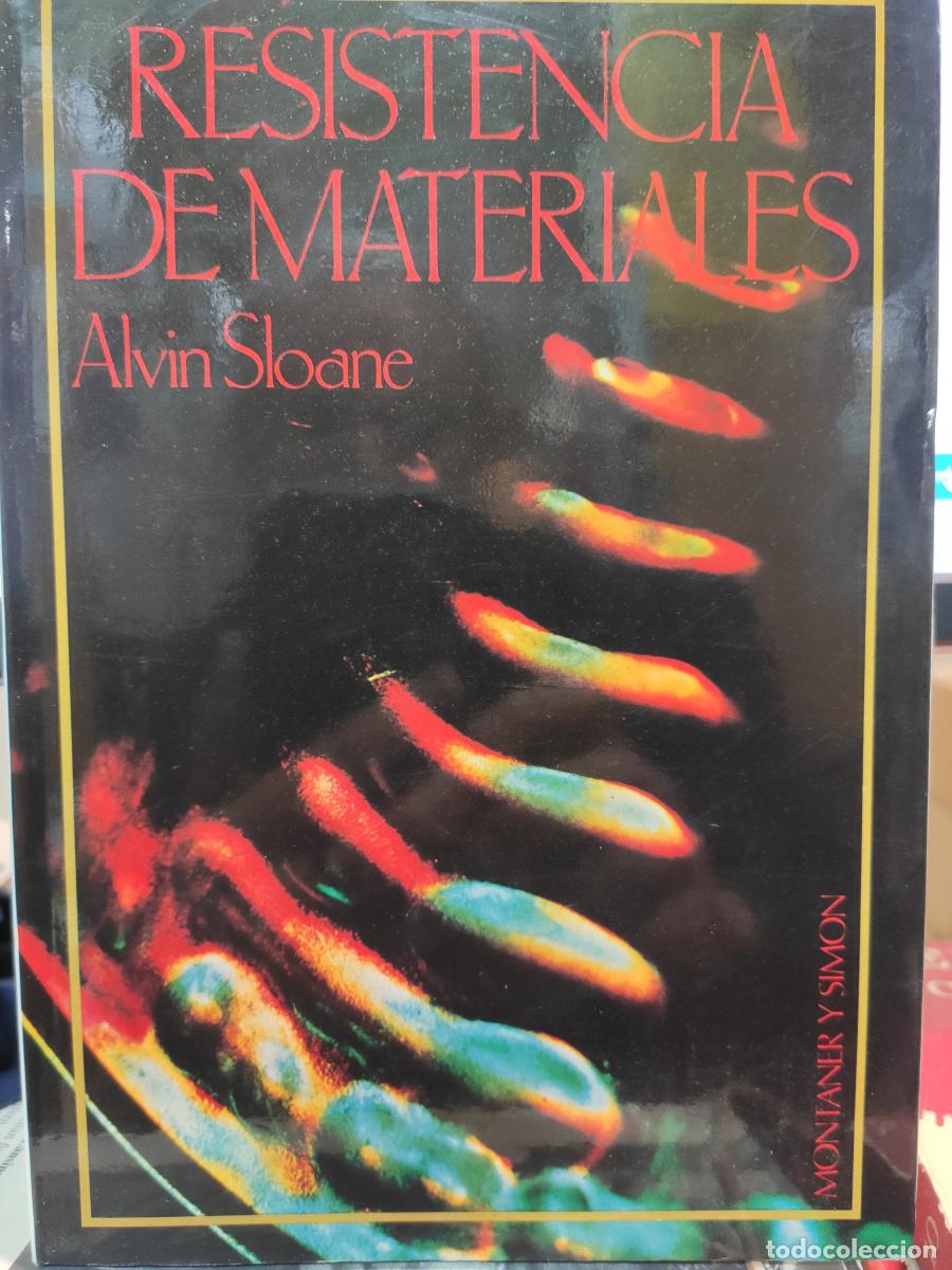 Libros: RESISTENCIA DE MATERIALES - Sloane, Alvin - Foto 1