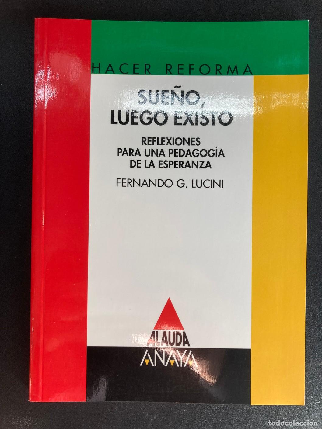 Libros: Fernando G. Lucini - Sue&ntilde;o, luego existo - Foto 1