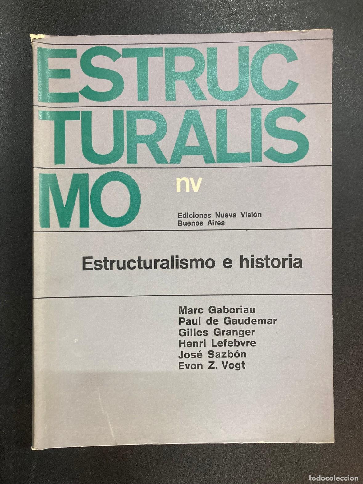Libros: Gaboriau, Lefebvre, Sazb&oacute;n y otros - Estructuralismo e historia - Foto 1